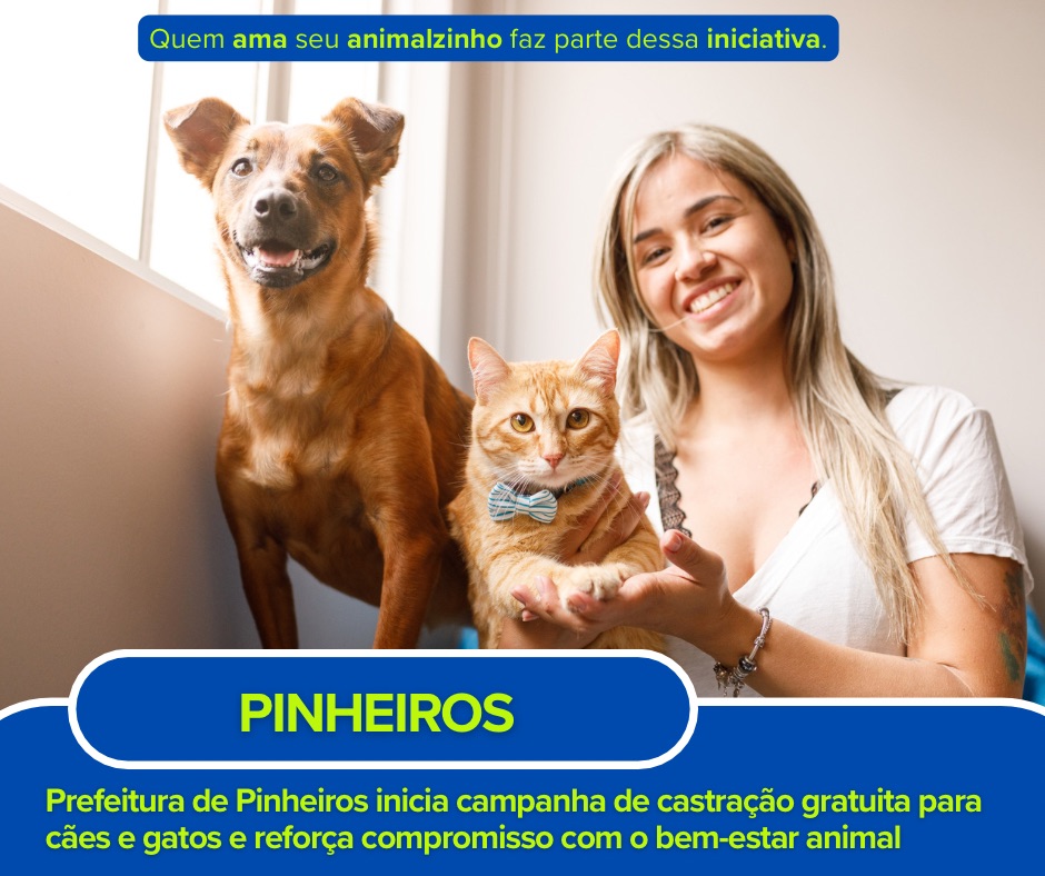 Prefeitura de Pinheiros inicia campanha de castração gratuita para cães e gatos e reforça compromisso com o bem-estar animal